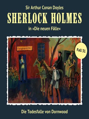 cover image of Sherlock Holmes, Die neuen Fälle, Fall 31